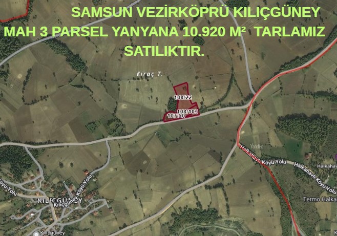   KILIÇGÜNEY MAH 3 PARSEL YANYANA 10.920 M²  TARLAMIZ SATILIKTIR - SAMSUN VEZİRKÖPRÜ fotoğraf 8